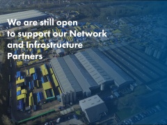 We are still open to support our Network and Infrastructure partners